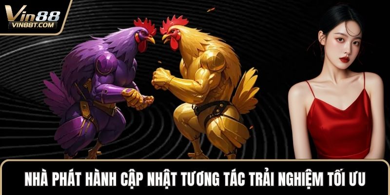 Đá Gà SV128: Trải Nghiệm Cá Cược Siêu Hấp Dẫn Tại Nhà Cái 3 Nhà phát hành cập nhật tương tác trải nghiệm tối ưu