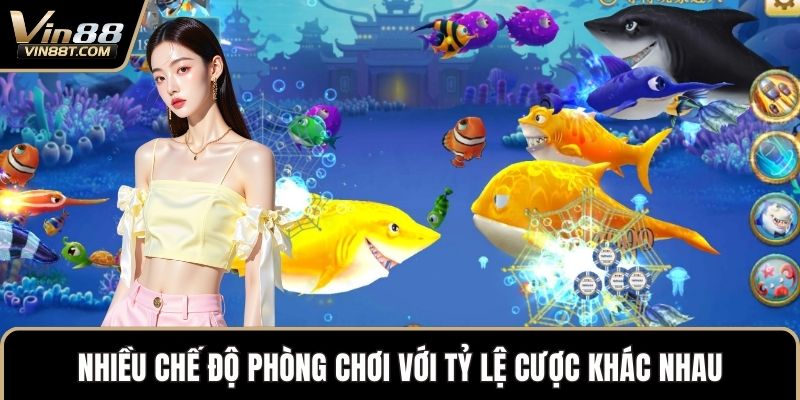 Bắn Cá 3D – Trò Chơi Đồ Họa Đỉnh Cao, Săn Cá Cực Đã 3 Nhiều chế độ phòng chơi với tỷ lệ cược khác nhau