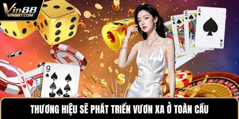 Trần Hoàng Hiệp – CEO VIN88 Kiến Tạo Thương Hiệu Dẫn Đầu 3 Thương hiệu sẽ phát triển vươn xa ở toàn cầu